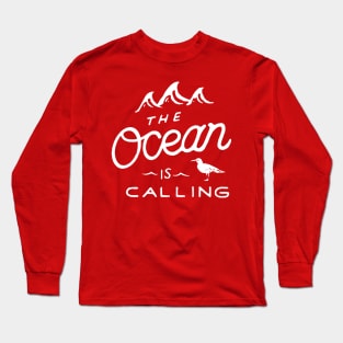 the ocean is calling with bird Long Sleeve T-Shirt